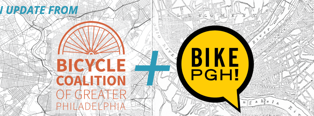 A Message from BCGP and BikePGH on 2020 Bike Lane & Pedestrian Plaza Legislation