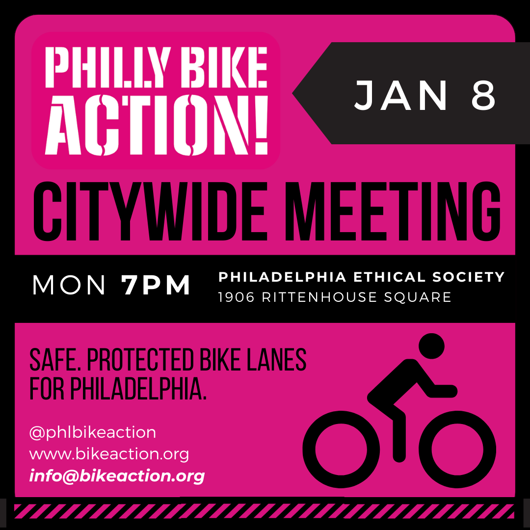 General Meeting Philadelphia Bike Action Bicycle Coalition Of