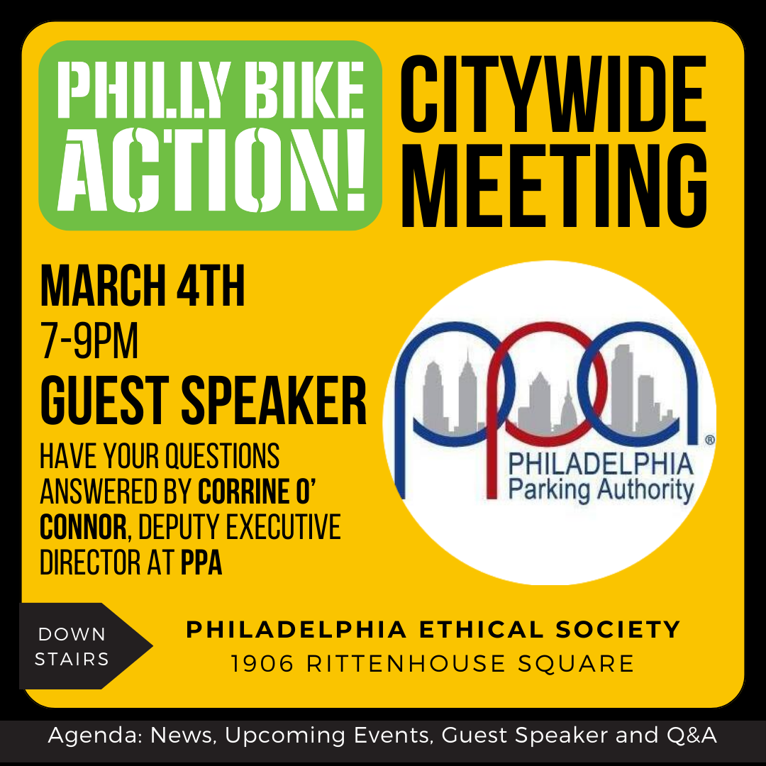 Philly Bike Action March 2024 Citywide Meeting Bicycle Coalition of