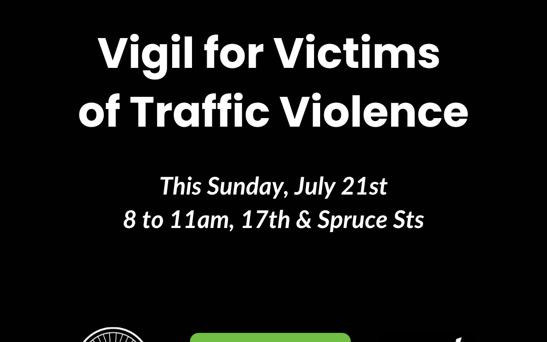 Vigil for Victims of Traffic Violence