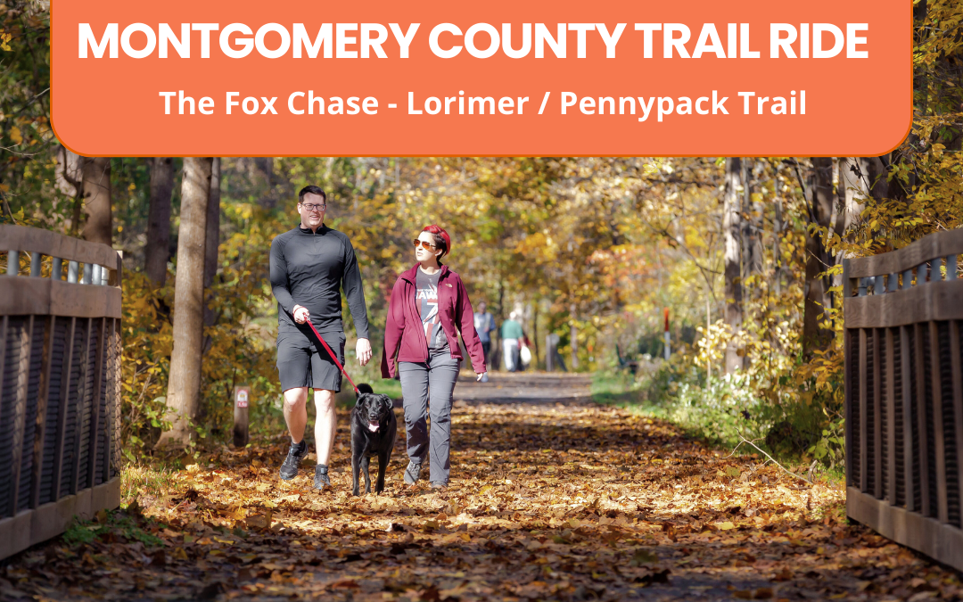 Explore the Circuit: Philadelphia / Montgomery County Trails